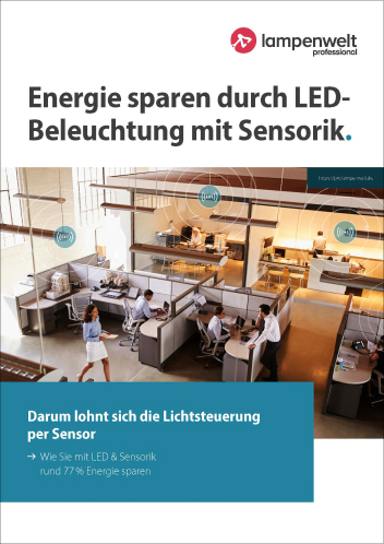 Energie sparen durch LED-Beleuchtung mit Sensorik
